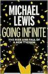 Going Infinite - Michael Lewis (ISBN 9780241651117)