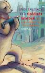 Soldaat Wojtek (e-Book) | Bibi Dumon Tak (ISBN 9789045108049)