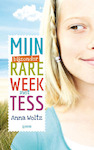 Mijn bijzonder rare week met Tess - Anna Woltz (ISBN 9789045114880)