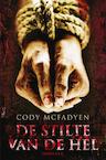 De stilte van de hel (e-Book) - Cody Macfadyen (ISBN 9789044963625)