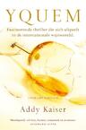 Yquem (e-Book) - Addy Kaiser (ISBN 9789044962925)