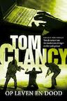 Op leven en dood (e-Book) - Tom Clancy (ISBN 9789044964585)