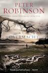 Overmacht (e-Book) - Peter Robinson (ISBN 9789044964530)