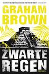 Zwarte regen (e-Book) - Graham Brown (ISBN 9789044965155)