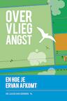 Over vliegangst en hoe je ervan afkomt (e-Book) - Lucas van Gerwen (ISBN 9789044960808)