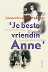 Je beste vriendin Anne (e-Book) - Jacqueline van Maarsen (ISBN 9789045113418)