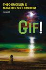 Gif! (e-Book) - Theo Engelen, Marloes Schoonheim (ISBN 9789025860783)