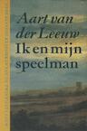 Ik en mijn speelman (e-Book) - Aart van der Leeuw (ISBN 9789038897264)