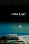 On love and liberty - A. van Ditmarsch (ISBN 9789402100242)