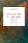 Wie was arm en wie was rijk? (e-Book) - Jan Prins (ISBN 9789402109993)