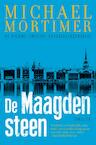 De maagdensteen (e-Book) - Michael Mortimer (ISBN 9789044972061)