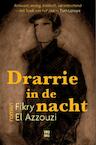 Drarrie in de nacht (e-Book) - Fikry El Azzouzi (ISBN 9789460012617)