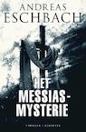 Het messias mysterie (e-Book) - Andreas Eschbach (ISBN 9789045207681)