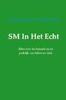 SM in het echt - Marijke Vonk, Natya Bouman (ISBN 9789402126167)