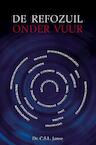 De refozuil onder vuur (e-Book) - C.S.L. Janse (ISBN 9789462782891)