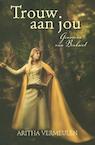 Trouw aan jou (e-Book) - Aritha Vermeulen (ISBN 9789462782945)