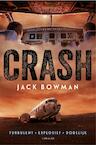 Crash (e-Book) - Jack Bowman (ISBN 9789044971583)