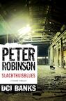 Slachthuisblues (e-Book) - Peter Robinson (ISBN 9789044974812)