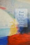 Woorden alleen schieten tekort - Fred Bruce (ISBN 9789402147599)