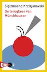 De terugkeer van Münchhausen - Sigizmoend Krzizjanovski (ISBN 9789061434214)