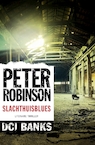 Slachthuisblues - Peter Robinson (ISBN 9789046170465)