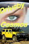 Driveby Cosmos (e-Book) - André Slabber (ISBN 9789402153316)