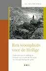 Een woonplaats voor de Heilige (e-Book) - A.J. van den Herik (ISBN 9789402903010)
