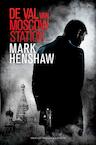 De val van Moscow Station (e-Book) - Mark Henshaw (ISBN 9789045213613)