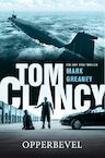 Tom Clancy Opperbevel (e-Book) - Mark Greaney (ISBN 9789044976083)