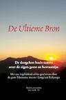 De Ultieme Bron - Sjon Van der Tol (ISBN 9789402166095)