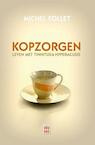 Kopzorgen (e-Book) - Michel Follet (ISBN 9789460016110)