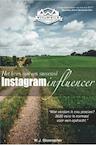 Het Leven van een Succesvol Instagram Influencer (e-Book) - W.J. Glasmacher (ISBN 9789402169775)