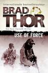 Use of force (e-Book) - Brad Thor (ISBN 9789045215853)