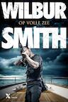 Op volle zee (e-Book) - Wilbur Smith (ISBN 9789401606844)
