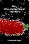 Het procesmanagement kookboek - Marion Van Wezel (ISBN 9789463420082)