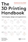 The 3D Printing Handbook (e-Book) - Ben Redwood, Filemon Schöffer, Brian Garret (ISBN 9789402170429)