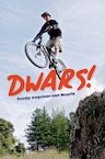 Dwars! (e-Book) - Geesje Vogelaar- van Mourik (ISBN 9789462786769)