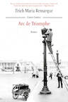 Arc de Triomphe (e-Book) - Erich Maria Remarque (ISBN 9789059367876)