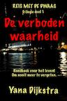 De verboden waarheid (e-Book) - Yana Dijkstra (ISBN 9789402175561)