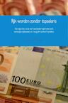 Rijk worden zonder topsalaris (e-Book) - Marianne Siereveld (ISBN 9789402182668)