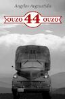 OUZO 44 OUZO (e-Book) - Angelos Avgoustidis (ISBN 9789402155297)