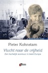 Vlucht naar de vrijheid - Pieter Kohnstam (ISBN 9789074274173)