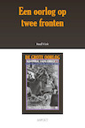 Een oorlog op twee fronten (e-Book) - Fred Vink (ISBN 9789463385886)