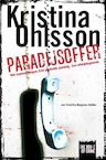 Paradijsoffer - Kristina Ohlsson (ISBN 9789044358094)
