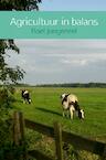 Agricultuur in balans - Roel Jongeneel (ISBN 9789402194234)