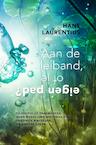 Aan de leiband, of je eigen pad? - Hans Laurentius (ISBN 9789402195910)