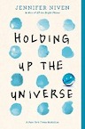 Holding Up the Universe - Jennifer Niven (ISBN 9780385755955)