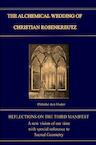 ALCHEMICAL WEDDING OF CHRISTIAN ROSENKREUTZ - Philothé den Ouden (ISBN 9789402199147)