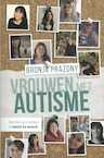 Vrouwen met autisme - Bronja Prazdny (ISBN 9789492600264)