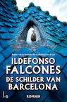 De schilder van Barcelona - Ildefonso Falcones (ISBN 9789024589579)